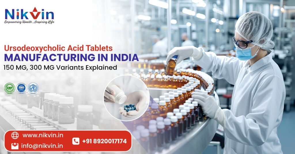 Ursodeoxycholic Acid Tablet Manufacturers