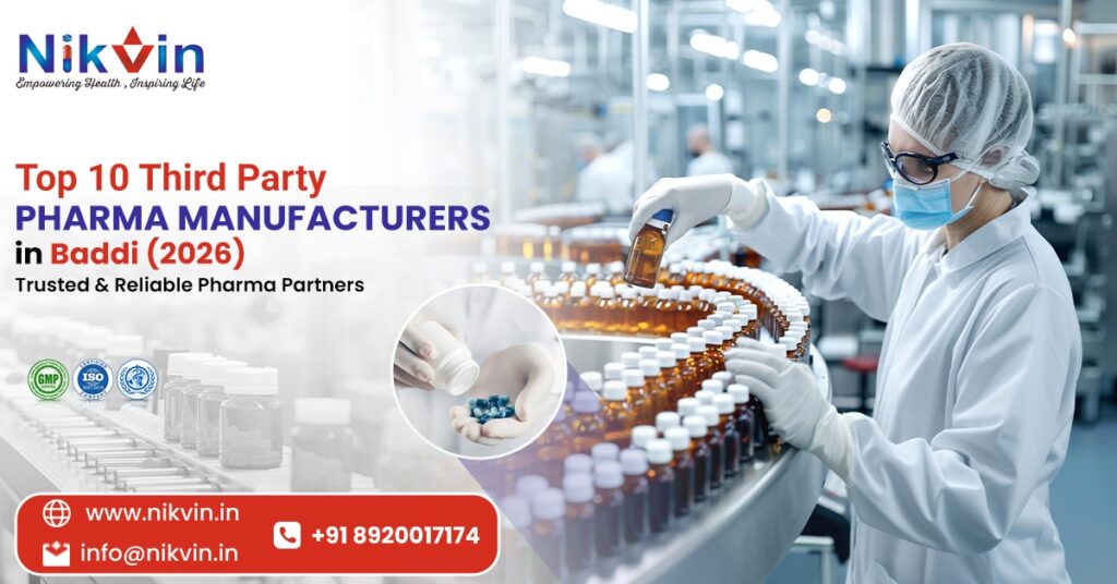 Top 10 Third Party Pharma Manufacturers in Baddi