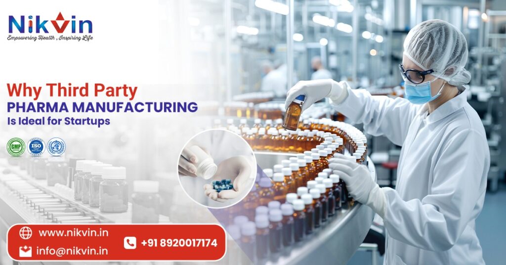 Third Party Pharma Manufacturing Company for Startups