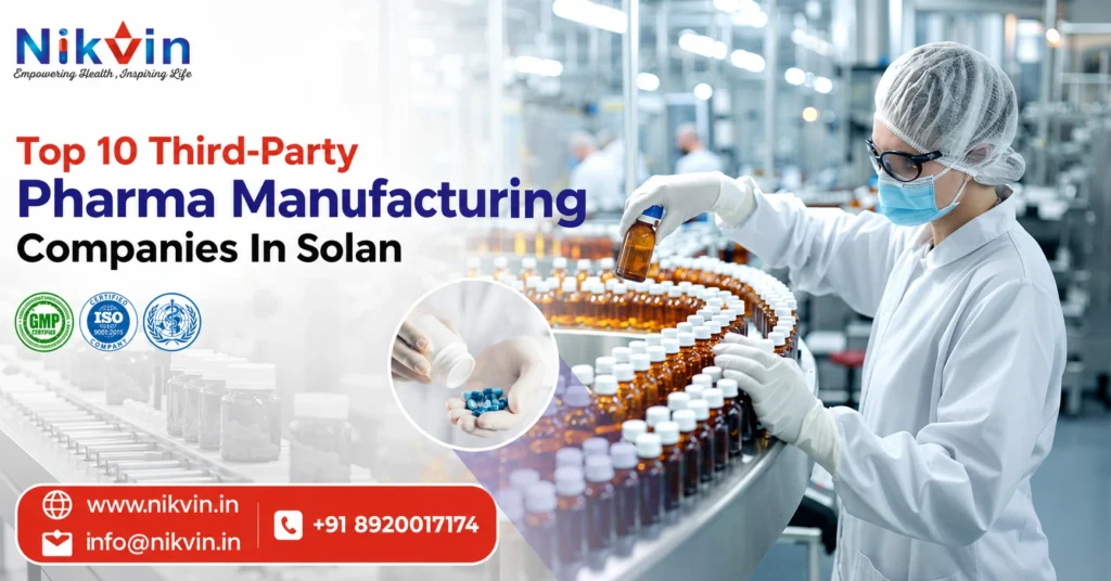 Top 10 Third-Party Pharma Manufacturing Companies In Solan
